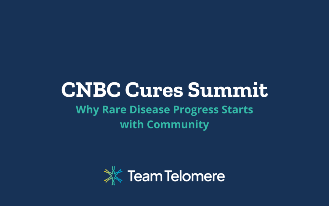 From the CNBC Cures Summit: Why Rare Disease Progress Starts with Community